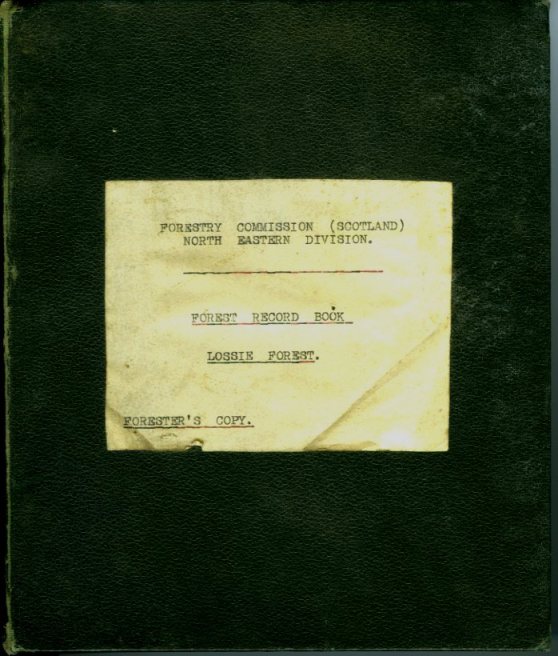 Forest Record of Lossie Forest, Morayshire