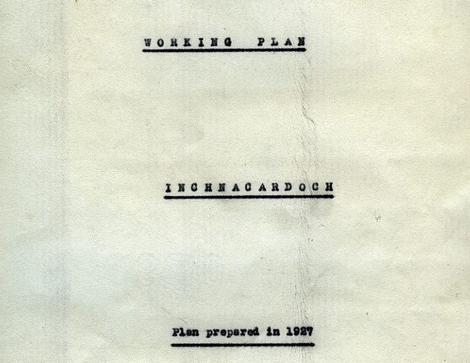 Inchnacardoch Forest Working Plan 1931 -35