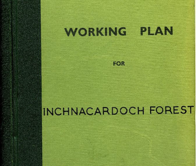 Working Plan for Inchnacardoch Forest 1962