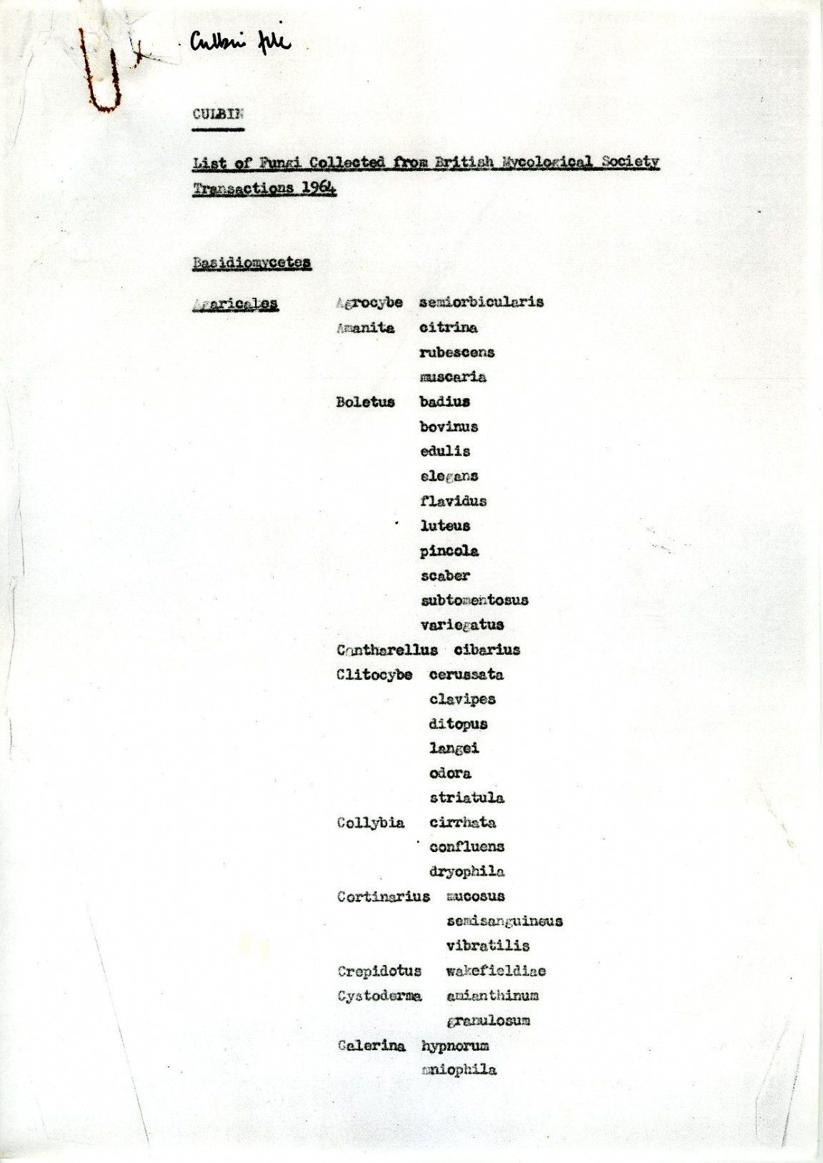 Culbin Forest � List of Fugii as per British Mycological transactions 1964